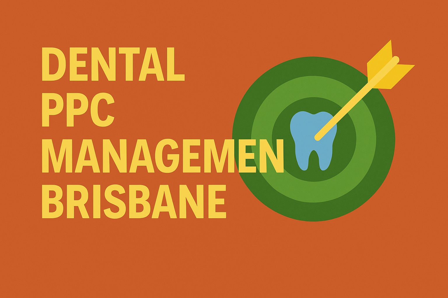 Dental PPC Management Brisbane